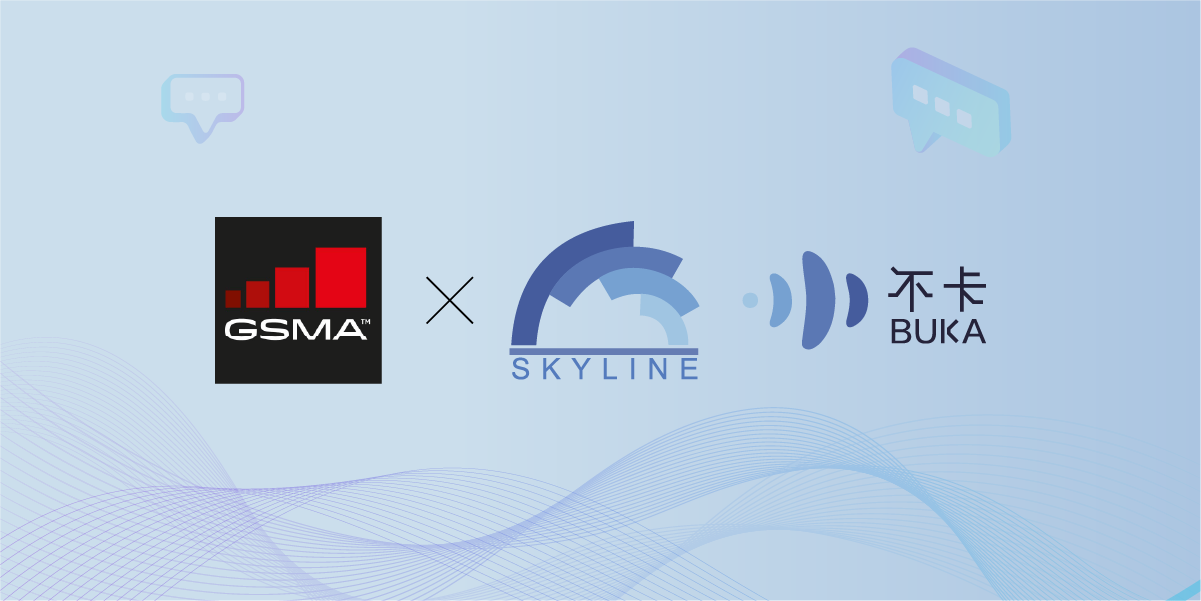 BUKA Cloud Communication of China Skyline Formally Joined the GSMA